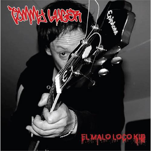 Tommy Luger El Malo Loco Kid (LP)